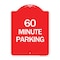 Signmission Designer Series Sign-60 Minute Parking, Red & White Aluminum Sign, 18" x 24", RW-1824-24367 A-DES-RW-1824-24367 - alternate 1